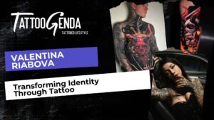 A TattooGenda cover features bold text: “VALENTINA RIABOVA” and “Transforming Identity Through Tattoo,” with photos of tattooed individuals. Explore mastery in cover-ups, captured alongside striking black and grey artistry.